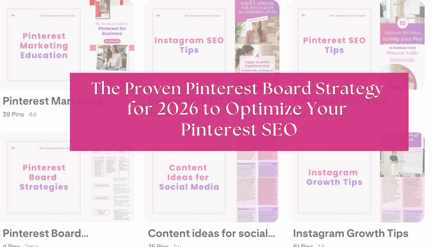 The Proven Pinterest Board Strategy for 2026 to Optimize Your Pinterest SEO